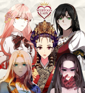 Montage de 5 héroïnes de webtoons de revanche et régression temporelle dont Ariadne, Wi Mokhwa et Hillis par Webtoon Lady.