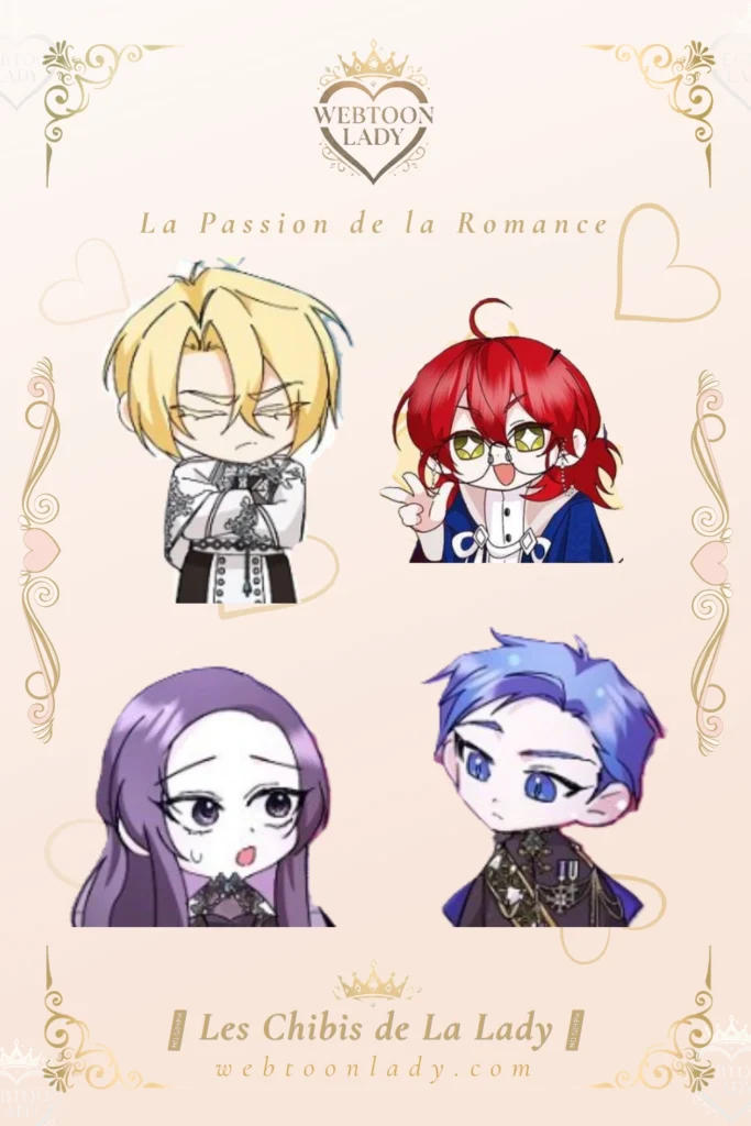 Montage chibi des personnages de I Won’t Pick Up the Trash I Threw Away Again avec Leila, Kalian, Philippe Williot et le baron Delrond dans le template “Les Chibis de La Lady” de Webtoon Lady.