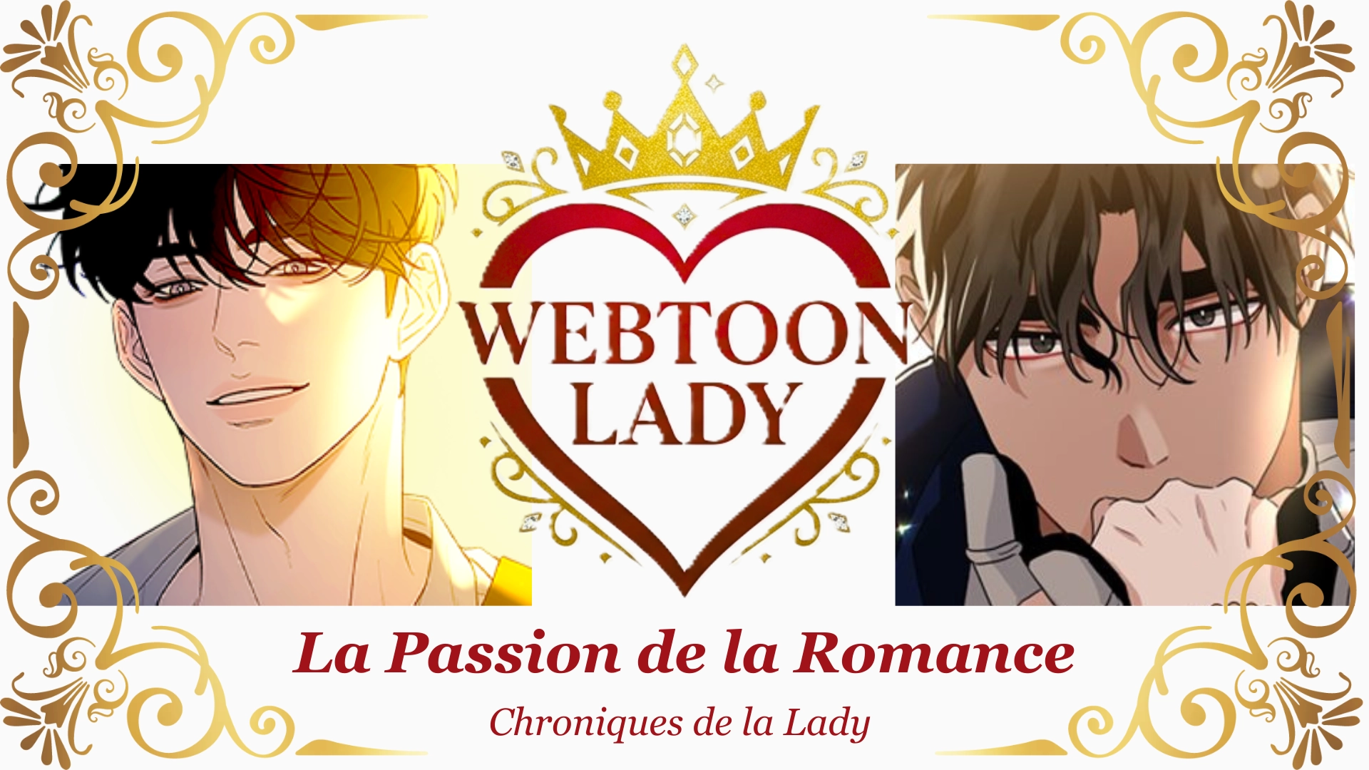 Bannière du blog Webtoon Lady mettant en scène plusieurs personnages de webtoons romantiques autour du slogan “La Passion de la Romance”.