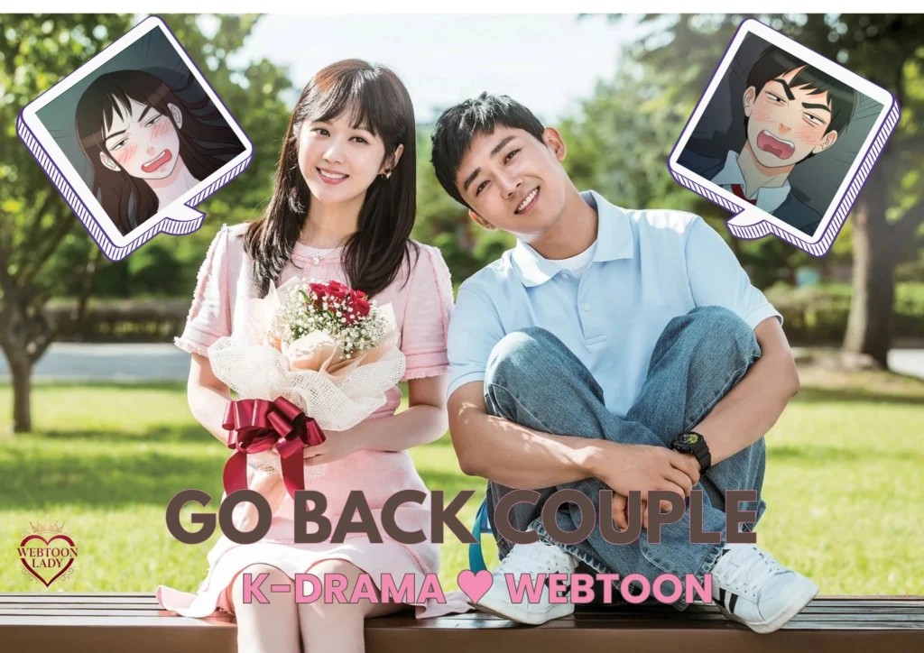 Montage comparatif entre le K-drama Go Back Couple et son webtoon d'origine, illustrant les différences de ton entre l'adaptation télévisée et l'œuvre originale à travers Ma Jin-joo, Choi Ban-do et plusieurs expressions comiques du webtoon.