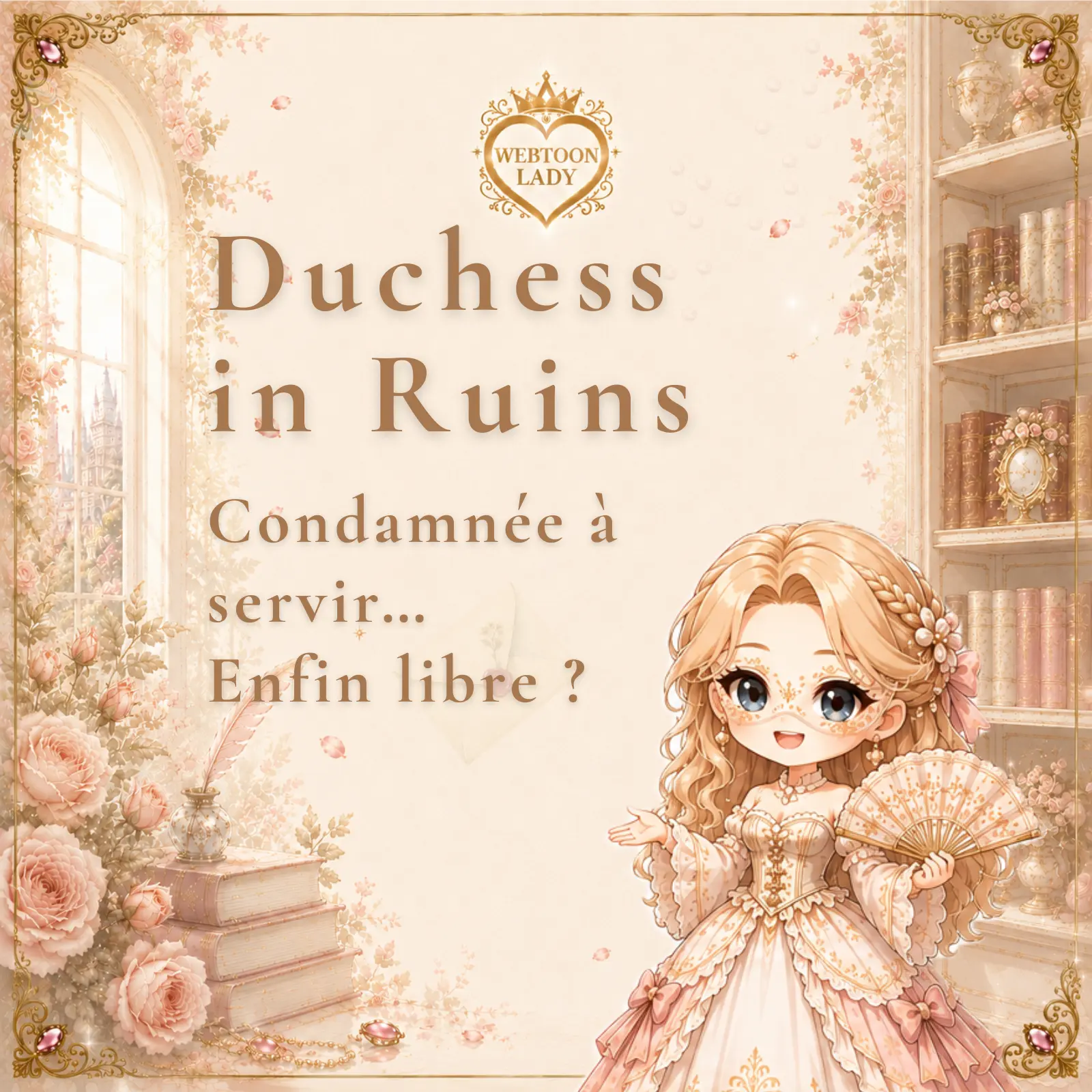 Duchess in Ruins : perdre son titre pour retrouver sa liberté